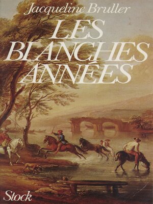 cover image of Les Blanches Années
